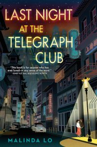 Book Review: Last Night at the Telegraph Club by Malinda Lo