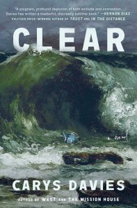 Book Review: Clear by Carys Davies – A Quietly Powerful Tale of Isolation, Compassion, and Connection