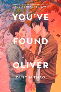 Book Review: You’ve Found Oliver by Dustin Thao