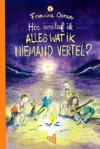 Book Review: Hoe overleef ik alles wat ik niemand vertel? by Francine Oomen
