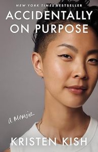 Book Review: Accidentally on Purpose by Kristen Kish with Stef Ferrari