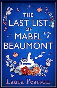 Book Review: The Last List of Mabel Beaumont by Laura Pearson