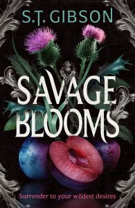 Book Review: Savage Blooms by S.T. Gibson