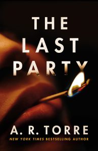 Book Review: The Last Party by A.R. Torre – A Chilling Descent into Obsession and Madness