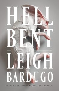 Book Review: Hell Bent by Leigh Bardugo