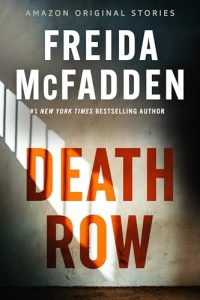 Book Review: Death Row by Freida McFadden