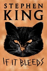 Book Review: If It Bleeds by Stephen King