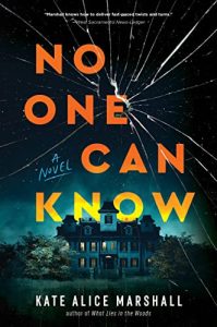 Book Review: No One Can Know by Kate Alice Marshall – A Haunting Family Mystery That Keeps You Guessing