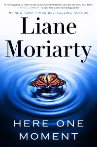 Book Review: Here One Moment by Liane Moriarty