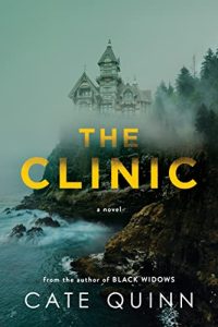 Book Review: The Clinic by Cate Quinn – A Twisty, Unsettling Thriller Set Behind Locked Doors