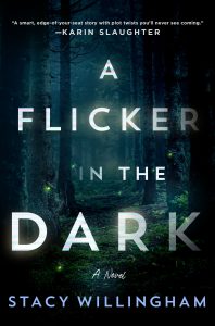 Book Review: A Flicker in the Dark by Stacy Willingham