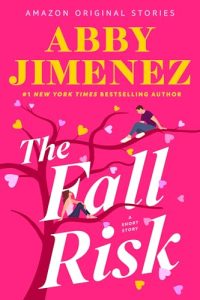 Book Review: The Fall Risk by Abby Jimenez