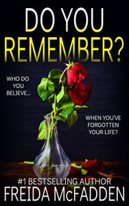 Book Review: Do You Remember? by Freida McFadden