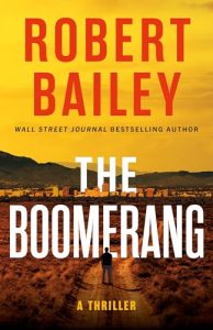 Book Review: The Boomerang by Robert Bailey