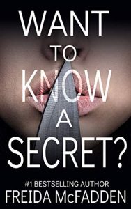 Book Review: Want to Know a Secret? by Freida McFadden