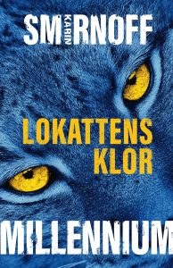 Lokattens Klor by Karin Smirnoff: A Fading Echo of the Millennium Legacy