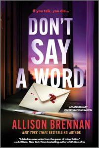 Book Review: Don’t Say a Word by Allison Brennan
