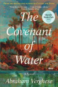 Book Review: The Covenant of Water by Abraham Verghese