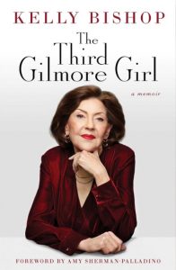 Book Review: The Third Gilmore Girl by Kelly Bishop