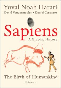 Book Review: Sapiens – A Graphic History, Volume 1: The Birth of Humankind by Yuval Noah Harari