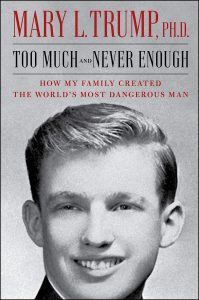 Book Review: Too Much and Never Enough by Mary L. Trump