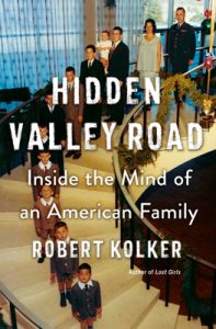Book Review: Hidden Valley Road by Robert Kolker