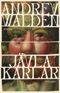Book Review: Jävla karlar by Andrev Walden