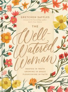 Book Review: The Well-Watered Woman by Gretchen Saffles – A Gentle Devotional That Lacks Depth