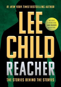 Book Review: Reacher: The Stories Behind the Stories by Lee Child