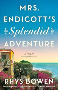 Book Review: Mrs. Endicott’s Splendid Adventure by Rhys Bowen