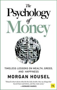 Book Review: The Psychology of Money by Morgan Housel