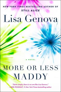 Book Review: More or Less Maddy by Lisa Genova – A Brilliant and Heartfelt Portrayal of Bipolar Disorder