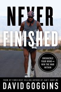 Book Review: “Never Finished” by David Goggins – A Relentless Call to Conquer the Mind