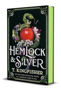 Book Review: Hemlock & Silver by T. Kingfisher