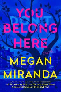 Book Review: You Belong Here by Megan Miranda