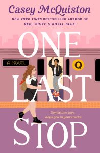 One Last Stop by Casey McQuiston: A Tender Queer Romance That Stumbles on the Tracks