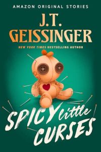 Book Review: Spicy Little Curses by J.T. Geissinger